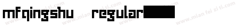mfqingshu regular字体转换